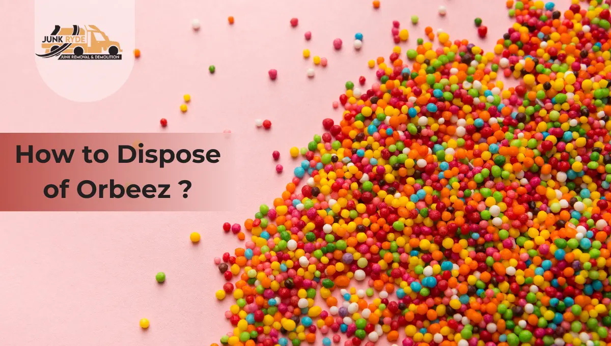 How To Dispose Of Orbeez